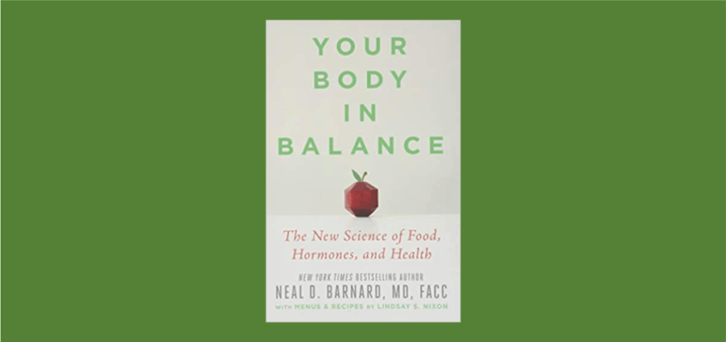 Book Review: “Your Body in Balance: The New Science of Food, Hormones ...
